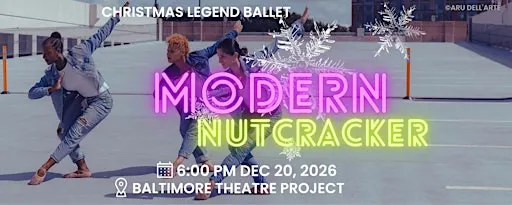 Modern Nutcracker Ballet - Christmas Legend