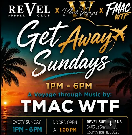 Get Away Sundays Day Party at ReVel Supper Club