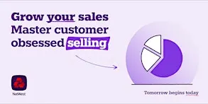 Grow Your Sales: Master Customer-Obsessed Selling