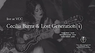 Cecilia Barra & Lost Generation(s) at VCC - show 1
