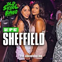 Old Skool Bingo Sat 10th Oct Sheffield
