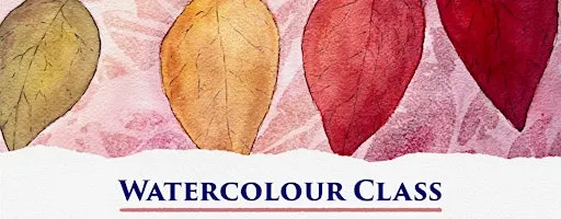 Discover Watercolour Painting – Let's Paint Autumn Leaves