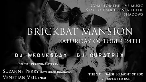 Brickbat Mansion: A Night of Dark Danse