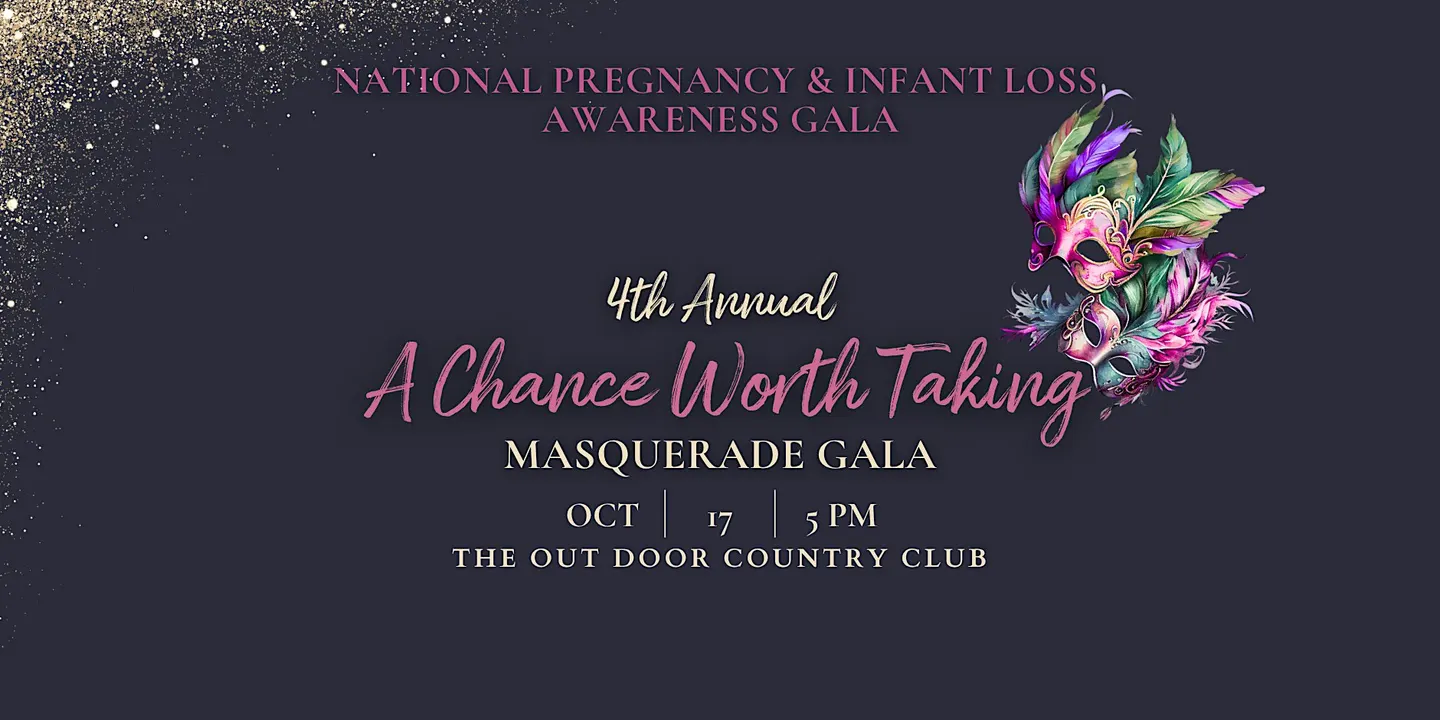 Pregnancy & Infant Loss Awareness Masquerade Gala