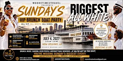 Sunday's Biggest All White VIP Brunch Boat Party