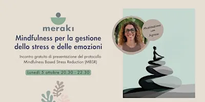 Incontro gratuito Mindfulness per la gestione dello stress e delle emozioni