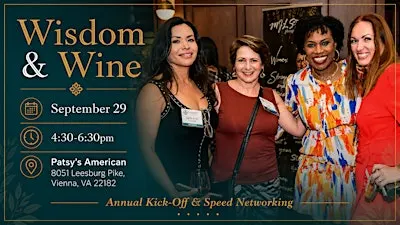 Wisdom & Wine | Annual Kick Off & Speed Networking