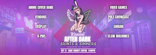 Kawaii After Dark | Saints & Sinners | Halloween Edition