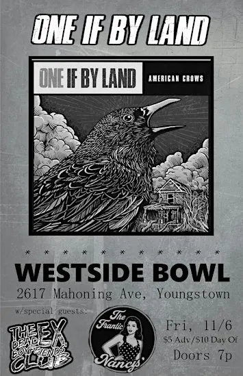 One If By Land/The Dead Ex Boyfriends Club/The Frantic Nancys