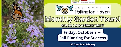 Monthly Pollinator Haven Garden Tour- October: Fall Planting