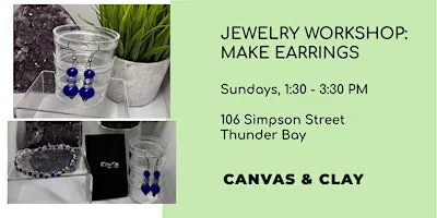 Jewelry Workshop - Make Earrings