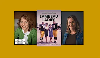Lambeau Ladies, by Laura Kostelnik Biskupic and Katherine Biskupic