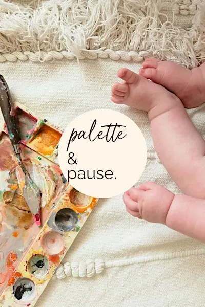 Palette and Pause- mother and baby creative wellbeing