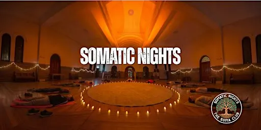 Somatic Nights