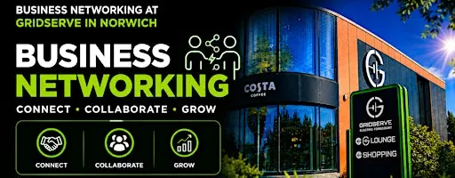 GRIDSERVE Business Networking in Norwich