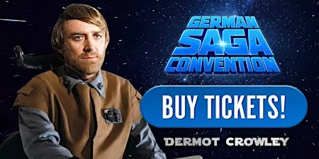 Dermot Crowley @ German Saga Con 2027