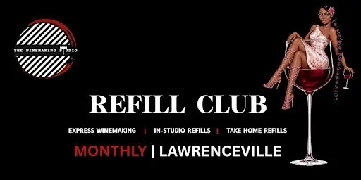 Refill Wednesdays | Express Winemaking {LAWRENCEVILLE}