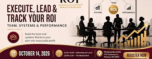 MASTERMIND SESSION 3 ROI Execution: Execute, Lead & Track your ROI