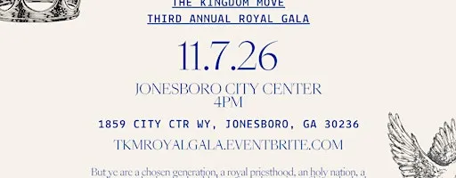 The Kingdom Move Third Annual Royal Gala