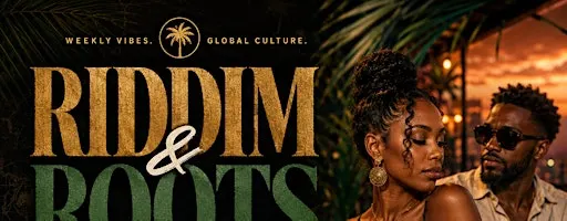 RIDDIM & ROOTS at Gibraltar