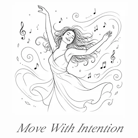 Move With Intention