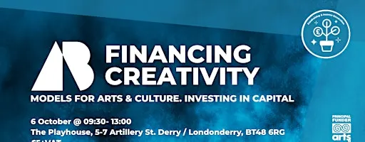 Financing Creativity: Models For Arts & Culture- Investing In Capital