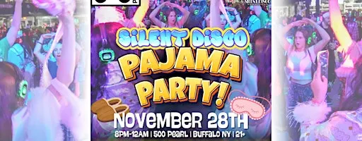 Silent Disco PAJAMA PARTY at 500 Pearl! - 11/28/26