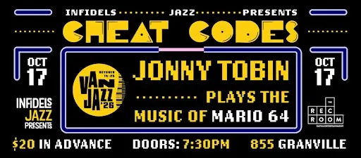 Infidels Jazz Presents: Jonny Tobin Plays The Music Of Mario 64