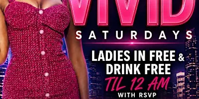 VIVID SEPT 5 LABOR DAY WEEKEND l LADIES DRINK FREE TIL 12AM