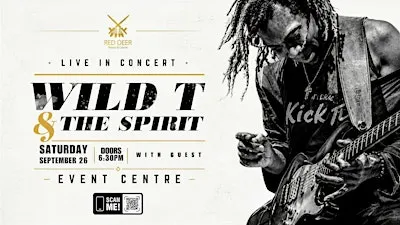 Wild T & The Spirit - Live at Red Deer Resort & Casino