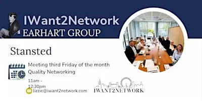 Stansted Bishops Stortford Essex Networking | IW2N Earhart Group