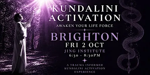 Kundalini Activation - BRIGHTON