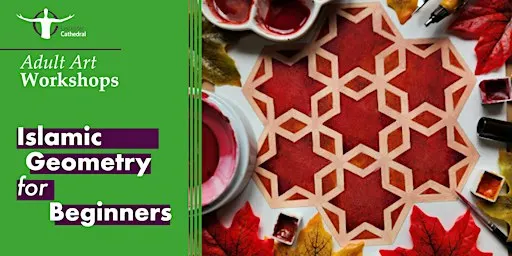 Workshop: Islamic Geometry for Beginners (watercolour)