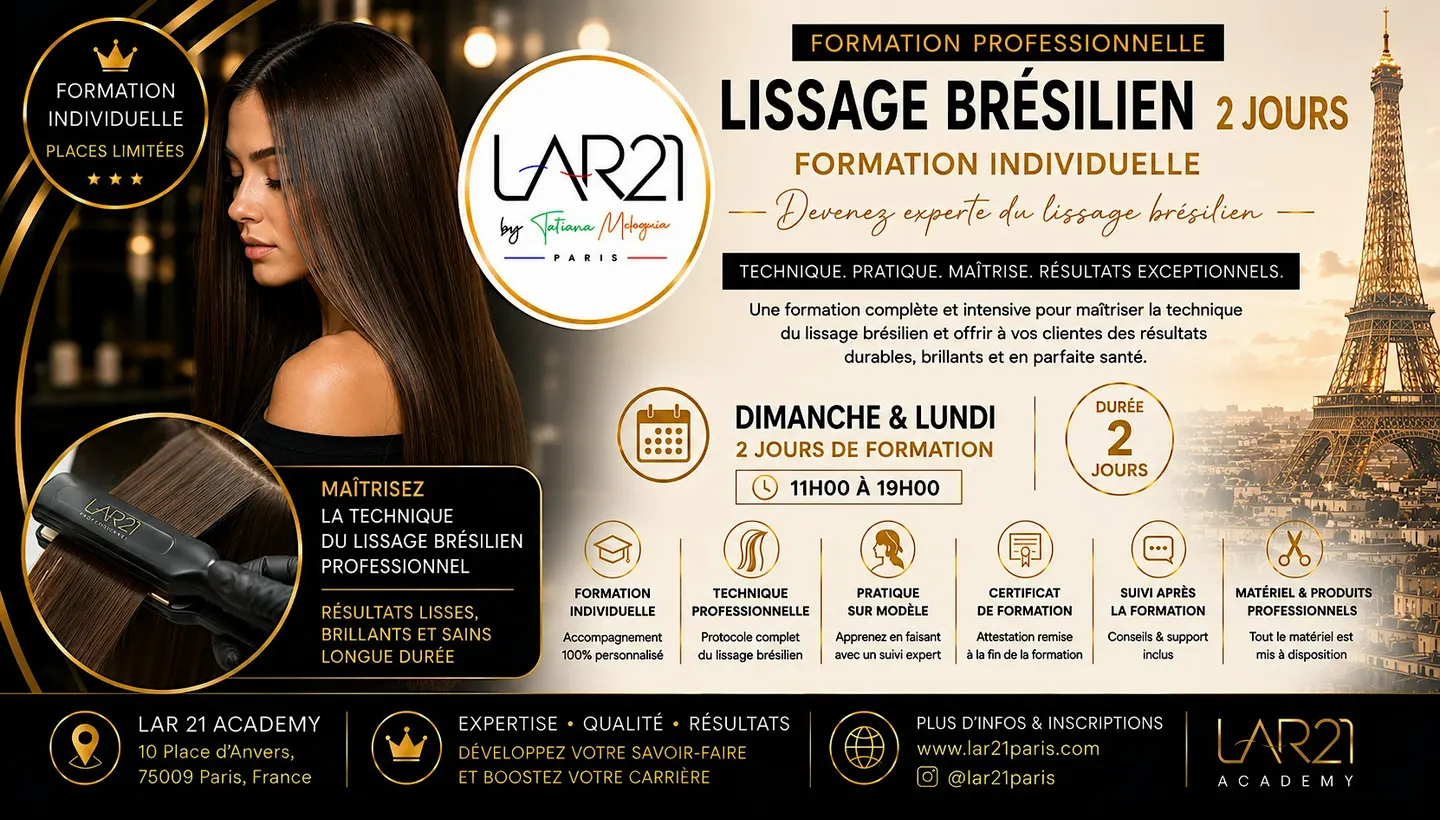 Formation Lissage Brésilien 2 Jours à Paris | LAR 21 Academy