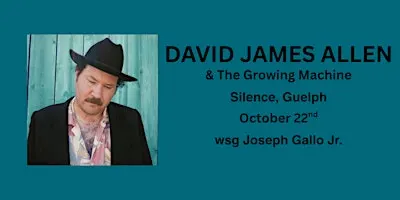 David James Allen & The Growing Machine