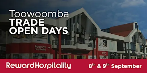Reward Hospitality Toowoomba Trade Open Days