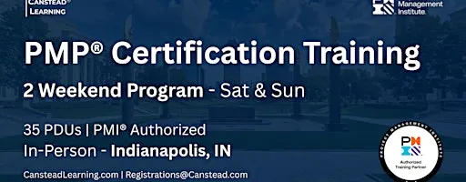 PMP® Exam Prep – 2-Weekend Certification Training (Indianapolis)