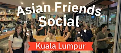 Asian-Friendly International Social Meetup in Kuala Lumpur Lounge Asia