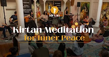 Kirtan Meditation for Inner Peace