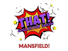THAT! Collector Show Mansfield
