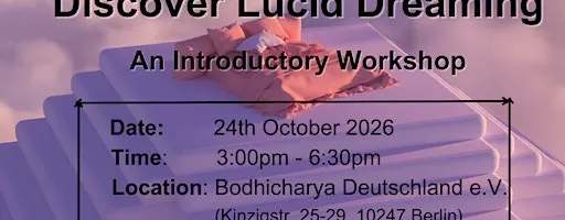 Discover Lucid Dreaming: An Introductory Workshop