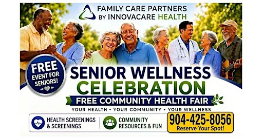 Senior Wellness Celebration & Community Health Fair - Jacksonville