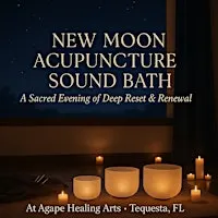 New Moon Acupuncture & Sound Bath