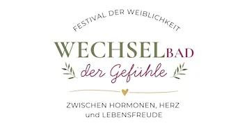 WechselBAD der Gefühle - Das Festival der Weiblichkeit