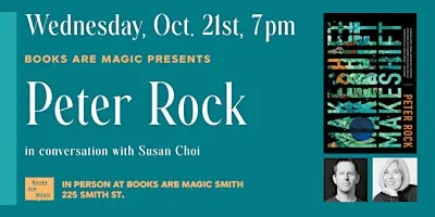 In-Store: Peter Rock: Makeshift w/ Susan Choi