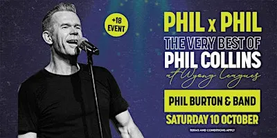 PHIL X PHIL The Very Best of Phil Collins starring Phil Burton