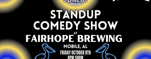 Standup Comedy at Fairhope Brewing (Mobile, AL)
