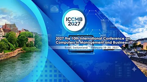 10th International Conference on Computers in Management and Business ICCMB
