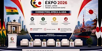 GJTI EXPO 2026 – Ghana–Japan Trade & Industry Expo