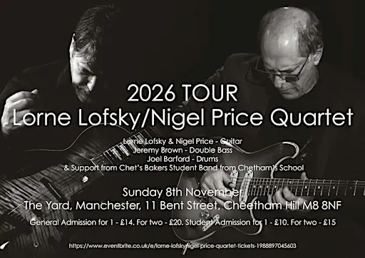 Lorne Lofsky/Nigel Price Quartet